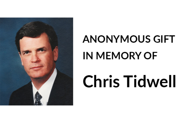 gift in memory of Chris Tidwell